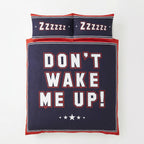 Don't Wake Me Up Duvet Cover Set 2